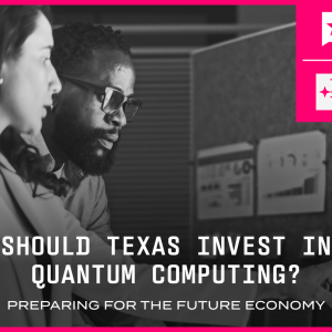 Join us Feb. 18 for a conversation with tech leaders on Texas investing in quantum computing