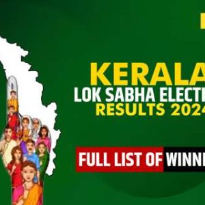 Kerala Lok Sabha Election Result 2024: Full List of Winner and Loser Candidates Will Be Announced Soon