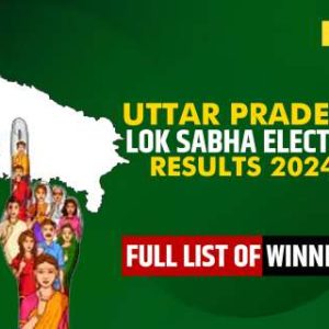 Uttar Pradesh Lok Sabha Election Results 2024: Full list of winner and loser candidates will be announced soon