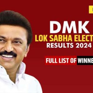 DMK Lok Sabha Election Result 2024: Full list of winner and loser candidates will be announced soon