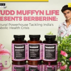 Studd Muffyn Life Presents Berberine: A Natural Powerhouse Tackling India’s Metabolic Health Crisis