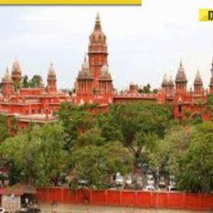 Madras High Court: Senior citizens can revoke gifts, settlement deeds if children neglect them