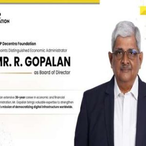 KALP Decentra Foundation appoints distinguished economic administrator R Gopalan to Board of Directors