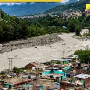 Himachal Pradesh: 69 dead, dozens missing in two weeks as heavy rains wreak havoc; damages of Rs 700 crore reported