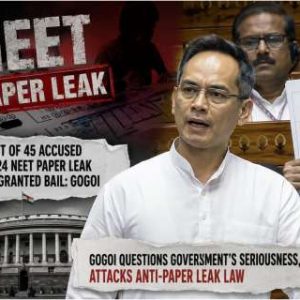 Gaurav Gogoi attacks Centre over anti-paper leak law, asks ‘What changed after the 2024 law?’