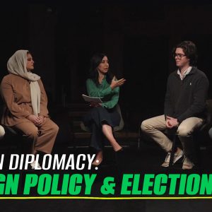 Next Gen Diplomacy: Foreign Policy & Elections