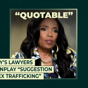 Diddy’s lawyers downplay “suggestion of sex-trafficking”