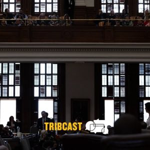 TribCast: Fights, scandals and still half a legislative session to go