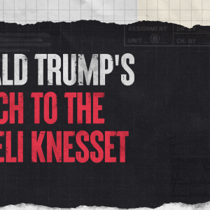 Donald Trump’s speech to the Israel’s Knesset